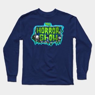 The Horror Show Channel Crew Shirt Long Sleeve T-Shirt